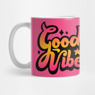 GOOD VIBES Mug